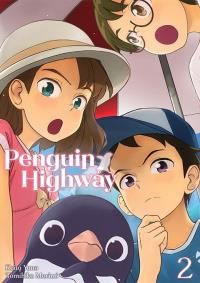 Penguin Highway. Tom 2. Autor: Tomihiko Morimi, Keito Yano. Dobreksiazki.pl Okładka książki Penguin Highway. Tom 2
