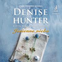 Pensjonat Bluebell. Tom 3. Jesienne niebo - Audiobook. Autor: Hunter Denise. Dobreksiazki.pl Okładka książki Pensjonat Bluebell. Tom 3. Jesienne niebo - Audiobook