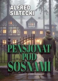 Okładka książki Pensjonat pod Sosnami