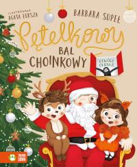 Pętelkowy bal choinkowy. Autor: Supeł Barbara. Dobreksiazki.pl Okładka książki Pętelkowy bal choinkowy
