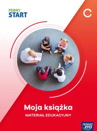 Pewny start. Poziom C. Moja książka materiał edukacyjny. Autor: Praca zbiorowa. Dobreksiazki.pl Okładka książki Pewny start. Poziom C. Moja książka materiał edukacyjny