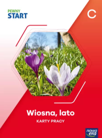 Pewny start. Poziom C. Wiosna, lato, zima KP. Autor: Praca zbiorowa. Dobreksiazki.pl Okładka książki Pewny start. Poziom C. Wiosna, lato, zima KP