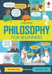 Philosophy for Beginners. Autor: Firth Rachel, Minna Lacey, Akpojaro Jordan. Dobreksiazki.pl Okładka książki Philosophy for Beginners