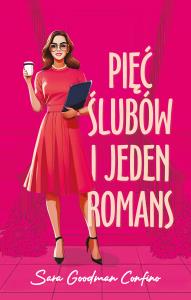 Pięć ślubów i jeden romans. Autor: Goodman-Confino Sara. Dobreksiazki.pl Okładka książki Pięć ślubów i jeden romans