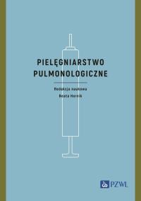 Pielęgniarstwo pulmonologiczne. Autor: Hornik Beata. Dobreksiazki.pl Okładka książki Pielęgniarstwo pulmonologiczne