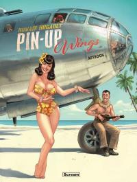 Pin-Up Wings. Artbook Album I. Autor: Romain Hugault. Dobreksiazki.pl Okładka książki Pin-Up Wings. Artbook Album I