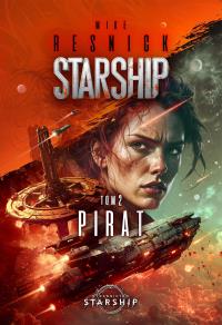 Okładka książki Pirat. Starship. Tom 2