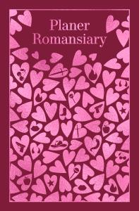 Planer romansiary. Wydawca: PAPIEROWE SERCA. Dobreksiazki.pl Opakowanie Planer romansiary