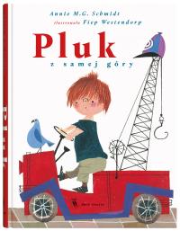 Pluk z samej góry. Autor: Schmidt Annie M.G.. Dobreksiazki.pl Okładka książki Pluk z samej góry