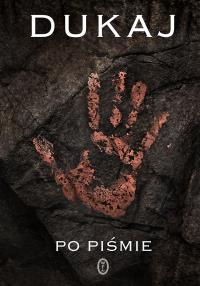 Po piśmie. Autor: Jacek Dukaj. Dobreksiazki.pl Okładka książki Po piśmie