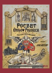 Poczet królów polskich. Autor: Smolka Stanisław, Sokołowski August. Dobreksiazki.pl Okładka książki Poczet królów polskich