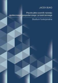 Okładka książki Poczta jako czynnik rozwoju społecznego, gospodarc