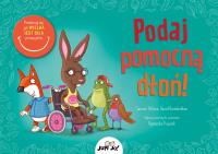 Podaj pomocną dłoń!. Autor: Wilson Samuel. Dobreksiazki.pl Okładka książki Podaj pomocną dłoń!