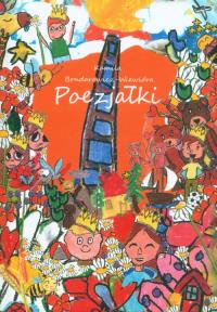 Poezjałki. Autor: Bondarowicz-Wiewióra Kamila. Dobreksiazki.pl Okładka książki Poezjałki