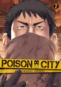 Poison City. Tom 2. Autor: Tsutsui Tetsuya. Dobreksiazki.pl Okładka książki Poison City. Tom 2