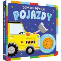 Pojazdy. Dopasuj dźwięki. Autor: Opracowanie zbiorowe. Dobreksiazki.pl Okładka książki Pojazdy. Dopasuj dźwięki