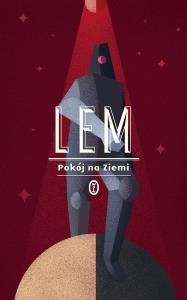 Pokój na Ziemi. Autor: Lem Stanisław. Dobreksiazki.pl Okładka książki Pokój na Ziemi