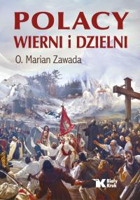 Okładka książki Polacy wierni i dzielni - uszkodzone