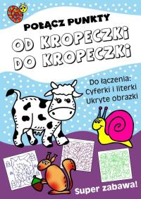 Okładka książki Połącz punkty. Od kropeczki do kropeczki