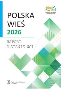 Okładka książki Polska wieś 2026. Raport o stanie wsi