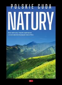 Okładka książki Polskie cuda natury