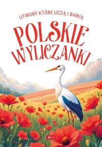 Polskie wyliczanki. Autor: Opracowanie zbiorowe. Dobreksiazki.pl Okładka książki Polskie wyliczanki