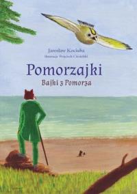 Okładka książki Pomorzajki. Bajki z Pomorza