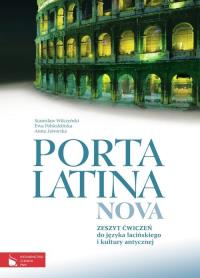 Porta Latina nova zeszyt ćwiczeń w.2012 PWN. Autor: Wilczyński Stanisław, Pobiedzińska Ewa. Dobreksiazki.pl Okładka książki Porta Latina nova zeszyt ćwiczeń w.2012 PWN