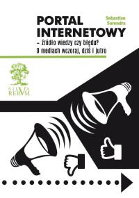 Portal internetowy - źródło wiedzy czy błędu?. Autor: Surendra Sebastian. Dobreksiazki.pl Okładka książki Portal internetowy - źródło wiedzy czy błędu?