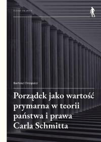 Okładka książki Porządek jako wartość prymarna w teorii państwa..