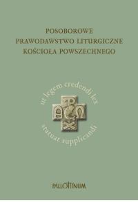 Okładka książki Posoborowe prawodastwo liturgiczne kościoła...