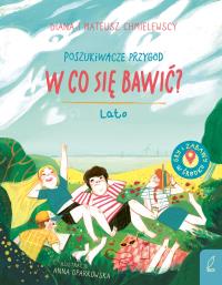 Okładka książki Poszukiwacze przygód. W co się bawić? Lato