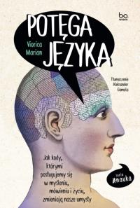 Potęga języka. Autor: Marian Viorica. Dobreksiazki.pl Okładka książki Potęga języka