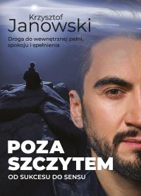 Okładka książki Poza szczytem. Od sukcesu do sensu