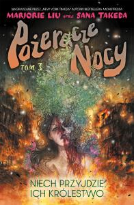 Pożeracze nocy. Tom 3. Autor: Liu Mariorie. Dobreksiazki.pl Okładka książki Pożeracze nocy. Tom 3