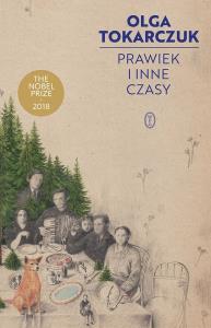 Prawiek i inne czasy. Autor: Olga Tokarczuk. Dobreksiazki.pl Okładka książki Prawiek i inne czasy