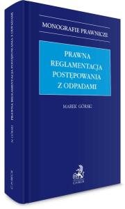 Okładka książki Prawna reglamentacja postępowania z odpadami
