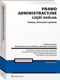 Okładka książki Prawo administracyjne. Cześć ogólna. Kazusy, ćwiczenia i pytania