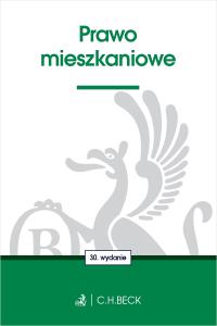Prawo mieszkaniowe. Autor: Opracowanie zbiorowe. Dobreksiazki.pl Okładka książki Prawo mieszkaniowe