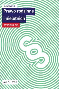 Prawo rodzinne i nieletnich w pigułce + testy online. Autor: Opracowanie zbiorowe. Dobreksiazki.pl Okładka książki Prawo rodzinne i nieletnich w pigułce + testy online
