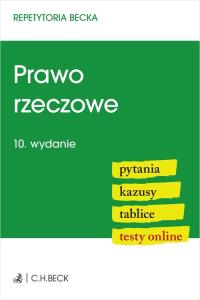 Prawo rzeczowe. Pytania. Kazusy. Tablice. Testy online. Autor: Praca zbiorowa. Dobreksiazki.pl Okładka książki Prawo rzeczowe. Pytania. Kazusy. Tablice. Testy online
