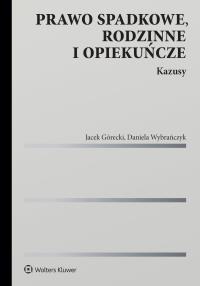 Okładka książki Prawo spadkowe, rodzinne i opiekuńcze. Kazusy