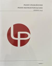 Prawo upadlosciowe. Prawo restrukturyzacyjne. Autor: Legis Opartner. Dobreksiazki.pl Okładka książki Prawo upadlosciowe. Prawo restrukturyzacyjne