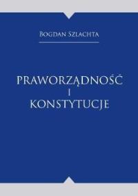 Okładka książki Praworządność i konstytucje