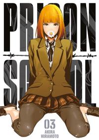 Prison School. Tom 2. Autor: Akira Hiramoto. Dobreksiazki.pl Okładka książki Prison School. Tom 2