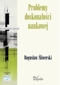 Problemy doskonałości naukowej. Autor: Bogusław Śliwerski. Dobreksiazki.pl Okładka książki Problemy doskonałości naukowej