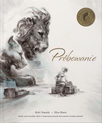 Próbowanie. Autor: Yamada Kobi, Elise Hurst. Dobreksiazki.pl Okładka książki Próbowanie