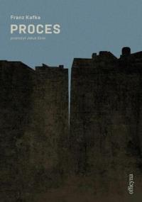 Proces. Autor: Franz Kafka. Dobreksiazki.pl Okładka książki Proces