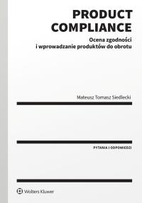 Okładka książki Product compliance. Ocena zgodności i wprowadzanie produktów do obrotu
