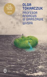 Profesor Andrews w Warszawie. Wyspa. Autor: Olga Tokarczuk. Dobreksiazki.pl Okładka książki Profesor Andrews w Warszawie. Wyspa
